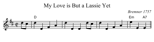 My Love is But a Lassie Yet - staff notation