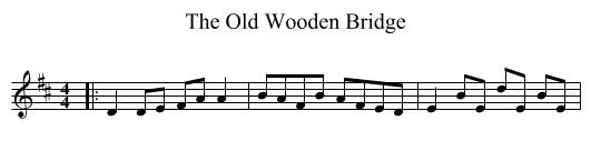 The Old Wooden Bridge - staff notation