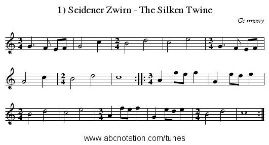 1) Seidener Zwirn - The Silken Twine - staff notation