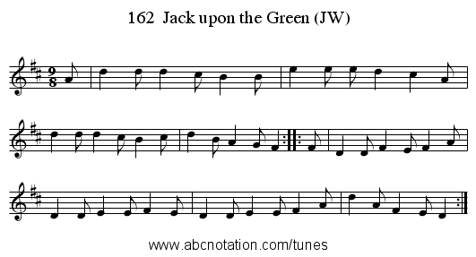 162  Jack upon the Green (JW) - staff notation