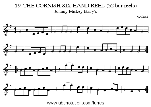 19. THE CORNISH SIX HAND REEL (32 bar reels) - staff notation