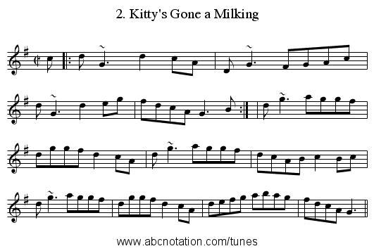 2. Kitty's Gone a Milking - staff notation