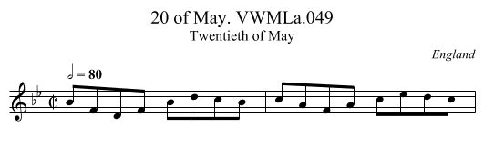 20 of May. VWMLa.049 - staff notation