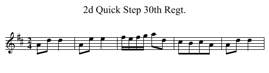 2d Quick Step 30th Regt. - staff notation