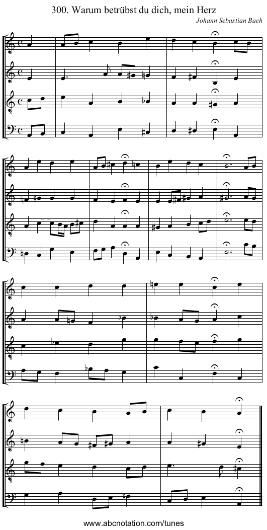 300. Warum betr&uuml;bst du dich, mein Herz - staff notation
