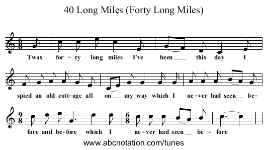 40 Long Miles (Forty Long Miles) - staff notation