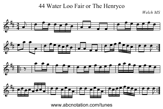 44 Water Loo Fair or The Henryco - staff notation