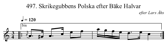 497. Skrikegubbens Polska efter B&auml;ke Halvar - staff notation