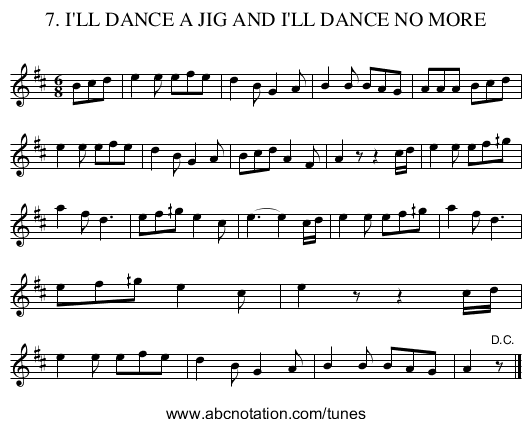 7. I'LL DANCE A JIG AND I'LL DANCE NO MORE - staff notation