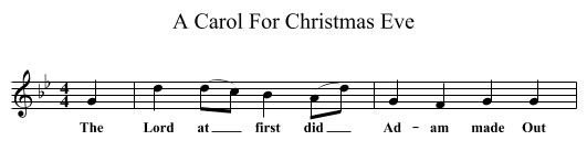 A Carol For Christmas Eve - staff notation