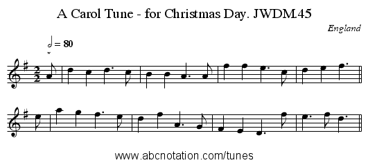 A Carol Tune - for Christmas Day. JWDM.45 - staff notation