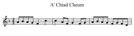 A' Chiad Cheum - staff notation