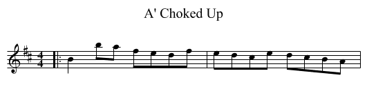 A' Choked Up - staff notation