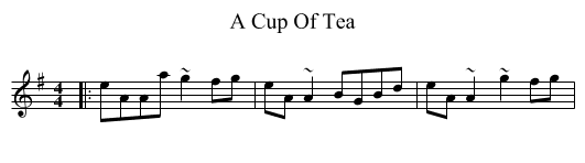 A Cup Of Tea - staff notation