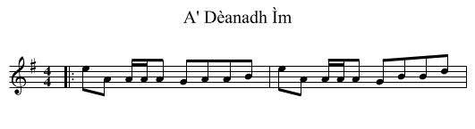 A' Dèanadh Ìm - staff notation