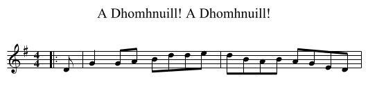A Dhomhnuill! A Dhomhnuill! - staff notation