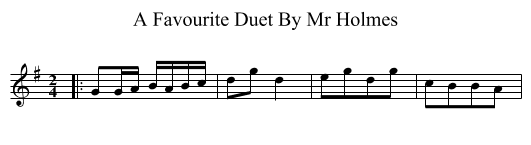A Favourite Duet By Mr Holmes - staff notation