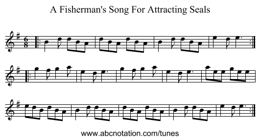 A Fisherman's Song For Attracting Seals - staff notation