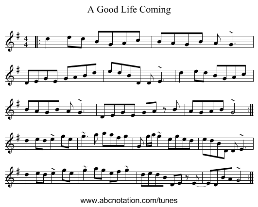 A Good Life Coming - staff notation