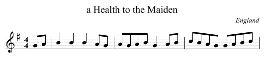 a Health to the Maiden - staff notation