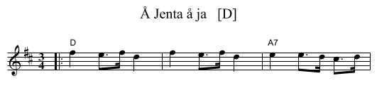 &Aring; Jenta &aring; ja   [D] - staff notation