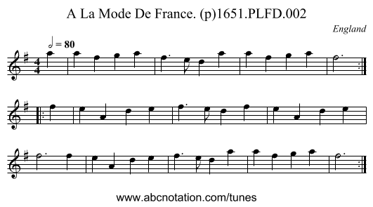 A La Mode De France. (p)1651.PLFD.002 - staff notation