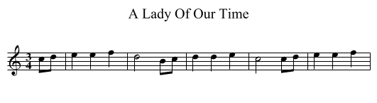 A Lady Of Our Time - staff notation