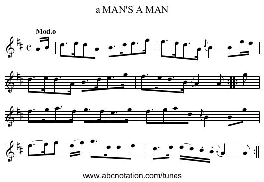 a MAN'S A MAN - staff notation