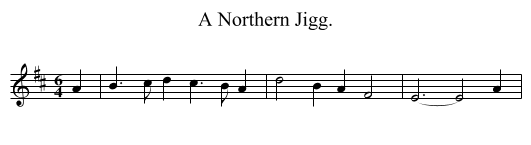 A Northern Jigg. - staff notation