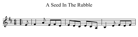 A Seed In The Rubble - staff notation