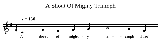 A Shout Of Mighty Triumph - staff notation