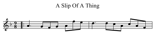 A Slip Of A Thing - staff notation