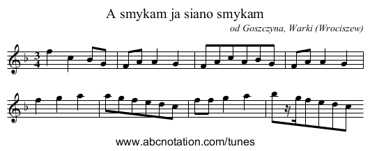 A smykam ja siano smykam - staff notation