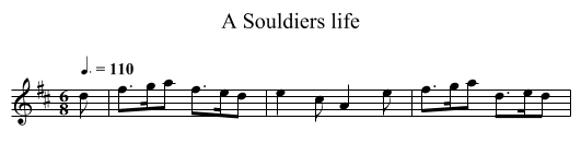 A Souldiers life - staff notation