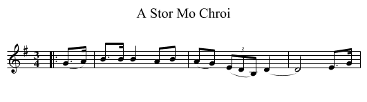 A Stor Mo Chroi - staff notation