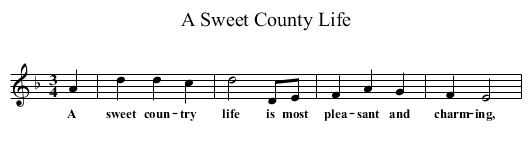 A Sweet County Life - staff notation