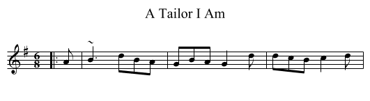 A Tailor I Am - staff notation