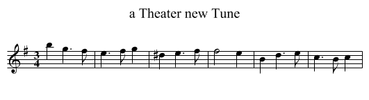 a Theater new Tune - staff notation