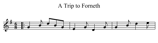 A Trip to Forneth - staff notation
