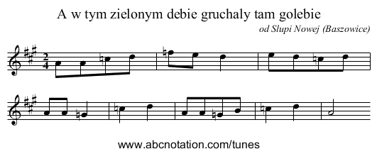 A w tym zielonym debie gruchaly tam golebie - staff notation