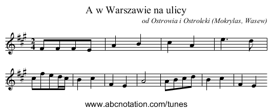 A w Warszawie na ulicy - staff notation