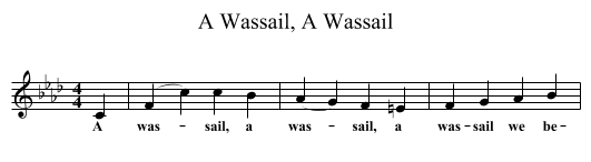 A Wassail, A Wassail - staff notation