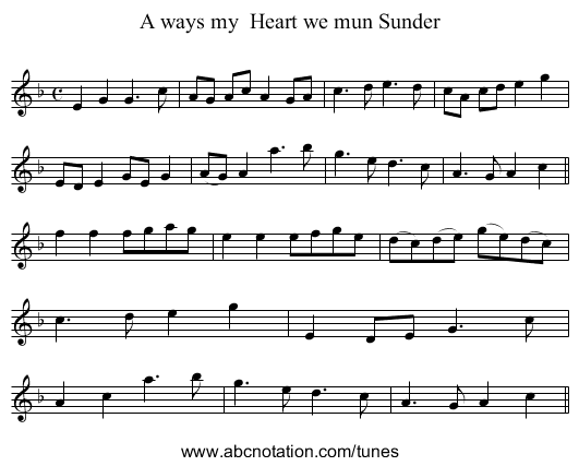 A ways my Heart we mun Sunder - staff notation