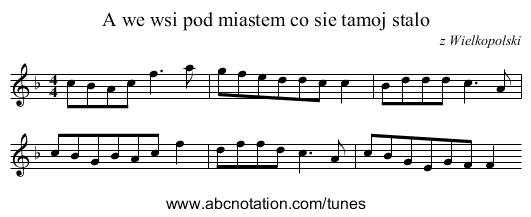 A we wsi pod miastem co sie tamoj stalo - staff notation
