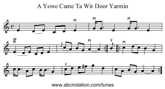 A Yowe Came Ta Wir Door Yarmin - staff notation