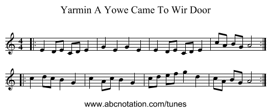 A Yowe Came To Wir Door, Yarmin - staff notation