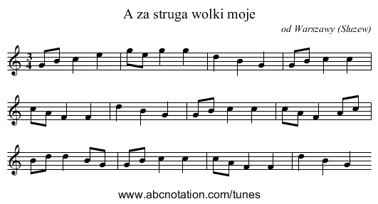 A za struga wolki moje - staff notation