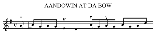 AANDOWIN AT DA BOW - staff notation