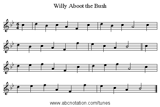 Aboot the Bush, Willy - staff notation