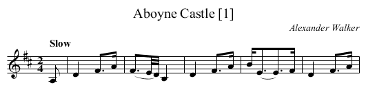 Aboyne Castle [1] - staff notation
